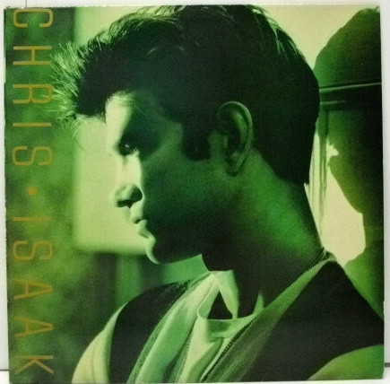 Chris Isaak: Chris Isaak (1987)